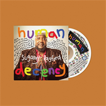 Sugaray Rayford - Human Decency (CD)